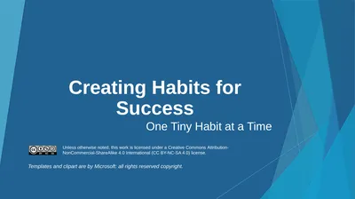 Creating Habits for Success One Tiny Habit at a