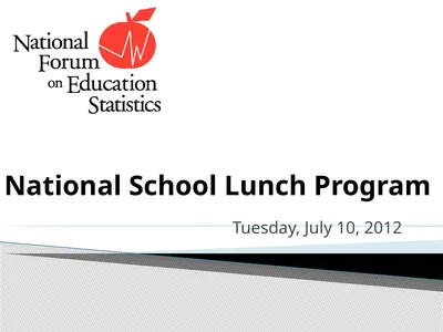 National School Lunch Program Tuesday, July 10,