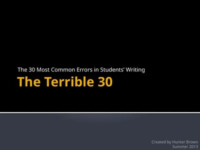 The Terrible 30 The 30 Most Common Errors in