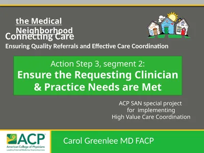Connecting Care Ensuring Quality Referrals and