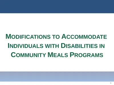 MODIFICATIONS TO ACCOMMODATE INDIVIDUALS WITH
