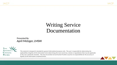 Writing Service Documentation Presented By: April