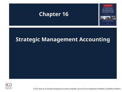 Chapter 16 Strategic Management Accounting
