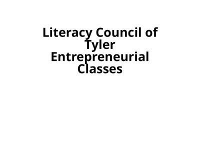 Literacy Council of Tyler Entrepreneurial Classes