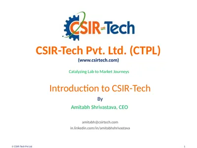Introduction to CSIR-Tech By Amitabh Shrivastava,