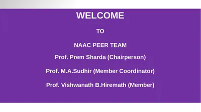 WELCOME TO NAAC PEER TEAM Prof. Prem Sharda