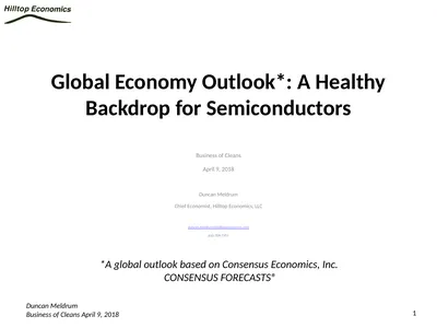 Global Economy Outlook*: A Healthy Backdrop for