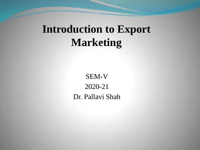 Introduction to Export Marketing SEM-V 2020-21 Dr.
