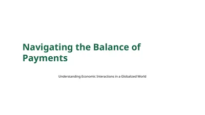 Navigating the Balance of Payments Understanding