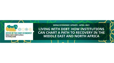 MENA Economic update - April 2021 Living with