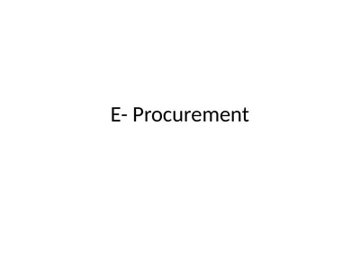 E- Procurement E-Procurement Direct purchase from