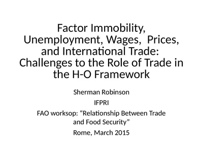 Factor Immobility, Unemployment, Wages, Prices,