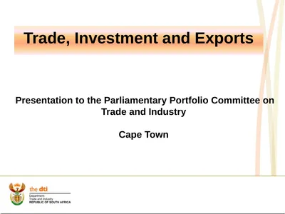 Trade, Investment and Exports Presentation to the