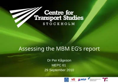Assessing the MBM EG’s report Dr Per Kågeson MEPC