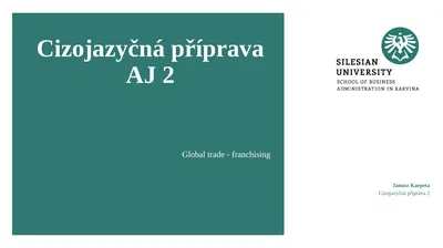 Cizojazyčná příprava AJ 2 Global trade -
