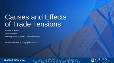 Causes and Effects of Trade Tensions Andrew K.