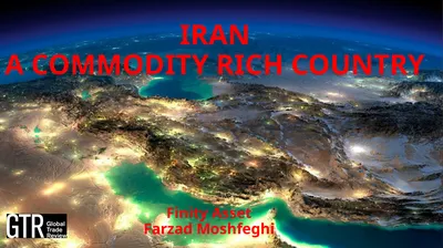 Iran – A MINING COUNTRY? IRAN A COMMODITY RICH