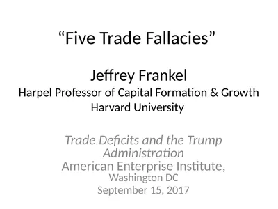“Five Trade Fallacies” Jeffrey Frankel Harpel