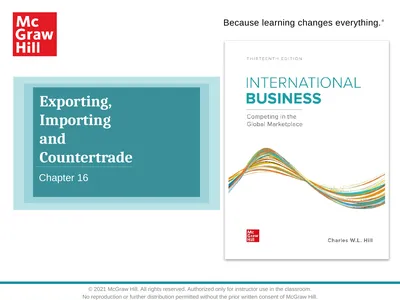 Exporting, Importing and Countertrade Chapter 16 ©