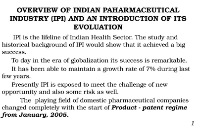 OVERVIEW OF INDIAN PAHARMACEUTICAL INDUSTRY (IPI)