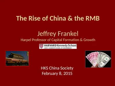 The Rise of China & the RMB Jeffrey Frankel Harpel
