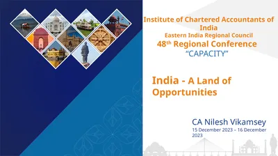 India - A Land of Opportunities CA Nilesh Vikamsey