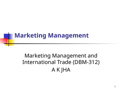 1 Marketing Management Marketing Management and