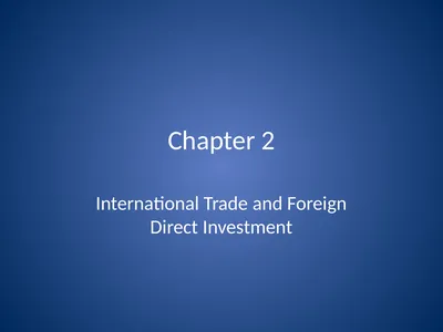 Chapter 2 International Trade and Foreign Direct