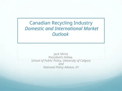 Canadian Recycling Industry Domestic and