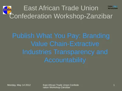 Monday, May 14 2012 East African Trade Union