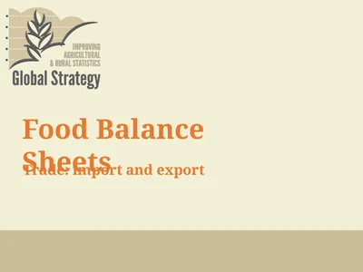 Food Balance Sheets Trade: import and export