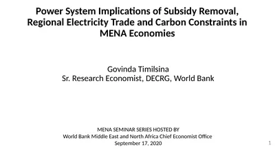 Power System Implications of Subsidy Removal,