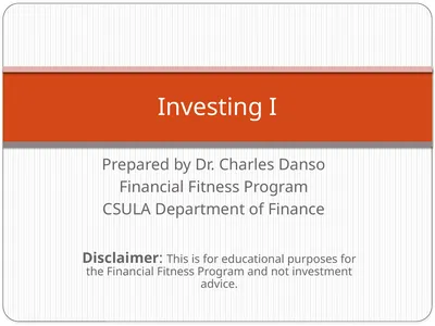 Prepared by Dr. Charles Danso Financial Fitness