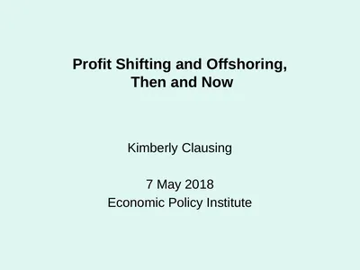 Profit Shifting and Offshoring, Then and Now