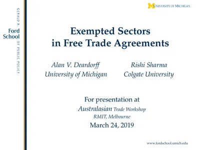 Exempted Sectors in Free Trade Agreements Alan V.