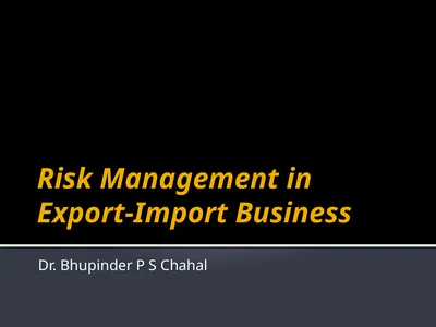 Risk Management in Export-Import Business Dr.