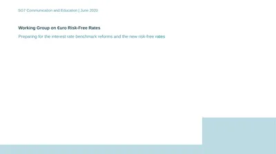 Working Group on €uro Risk-Free Rates Preparing
