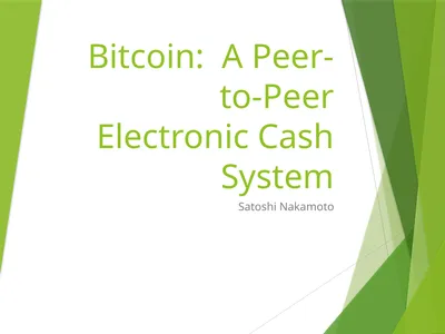 Bitcoin: A Peer-to-Peer Electronic Cash System