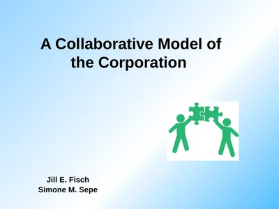 A Collaborative Model of the Corporation Jill E.
