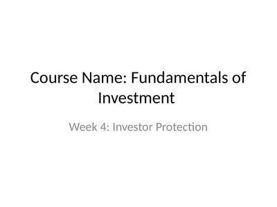 Course Name: Fundamentals of Investment Week 4: