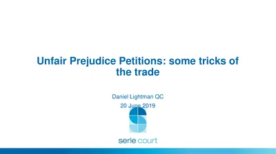 Unfair Prejudice Petitions: some tricks of the
