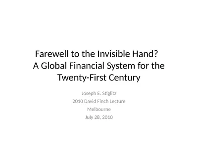 Farewell to the Invisible Hand? A Global Financial