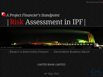 A Project Financier's Standpoint |Risk Assessment