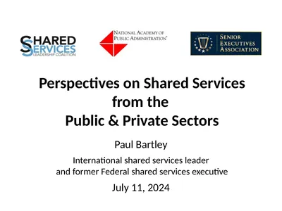 Perspectives on Shared Services from the Public &