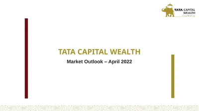 TATA CAPITAL WEALTH Market Outlook – April 2022