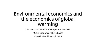 Environmental economics and the economics of