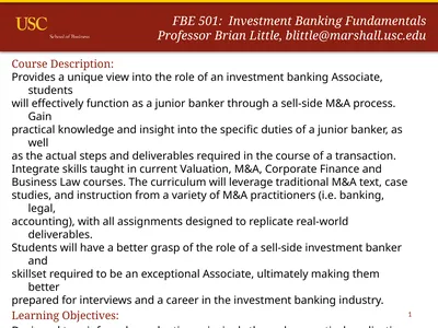 1 FBE 501: Investment Banking Fundamentals