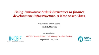 Using Innovative Sukuk Structures to finance