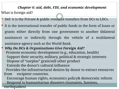 Chapter 6: aid, debt, FDI, and economic