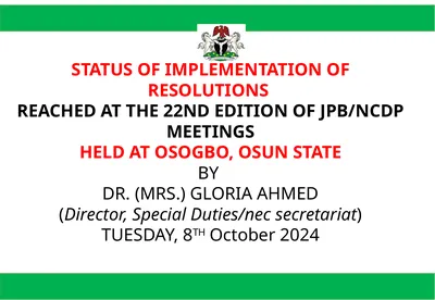 STATUS OF IMPLEMENTATION OF RESOLUTIONS REACHED AT